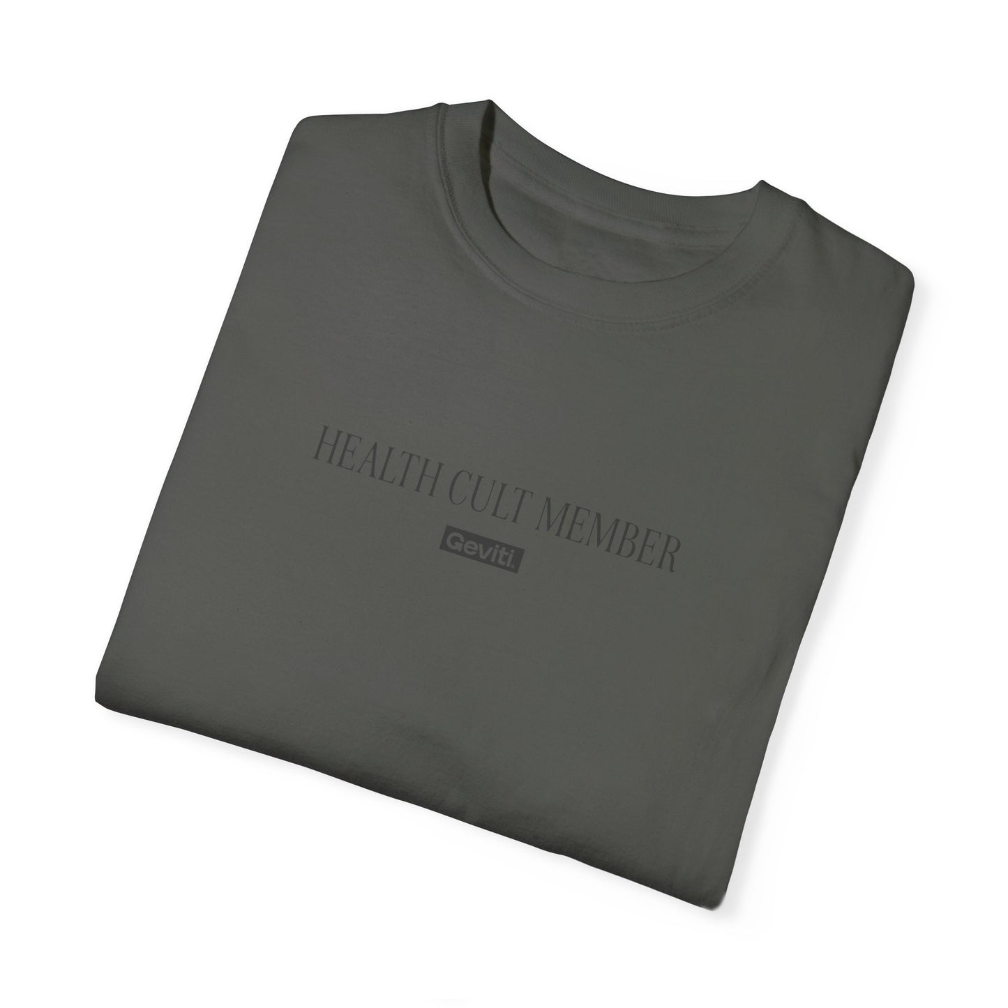 Health Cult Member Unisex Garment-Dyed T-Shirt