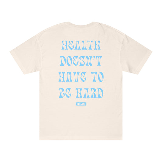 'Health Doesn't Have to Be Hard' Unisex Classic Tee