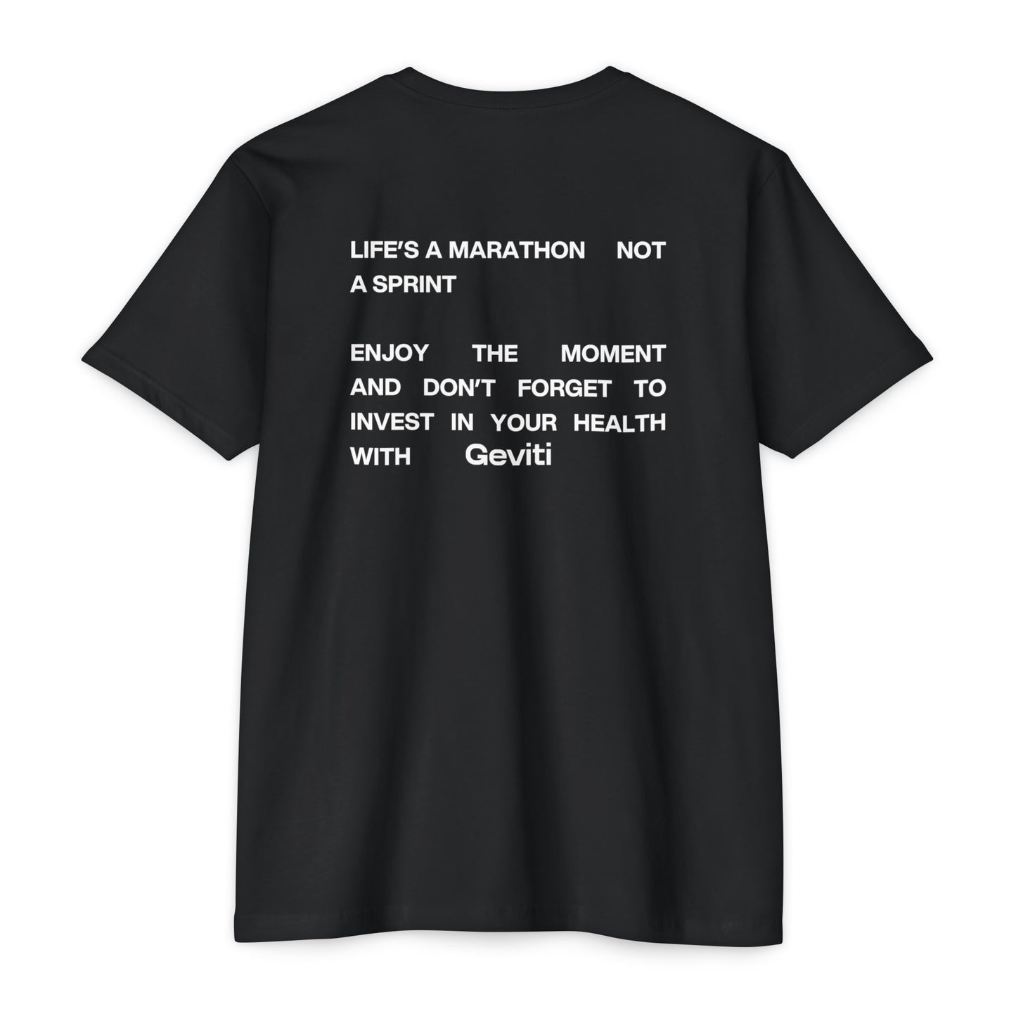 Life’s a Marathon Not a Sprint T-Shirt